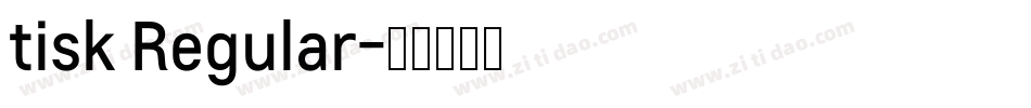 tisk Regular字体转换